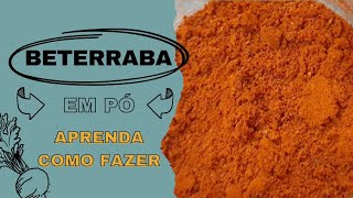 Aprenda fazer beterraba em pó Também é um opção de açúcar caseiro [upl. by O'Carroll]