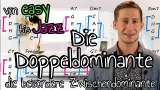 Die Doppeldominante in der Musik Eine besondere Zwischendominante Stufentheorie amp Funktionstheorie [upl. by Esdnil985]