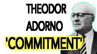 Three Minute Thought Theodor Adorno on Commitment [upl. by Noraha]