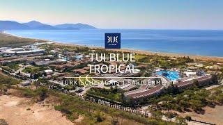 TUI BLUE Tropical in Sarigerme  Familienhotel Türkische Ägäis [upl. by Antonin]