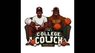 College Couch Podcast Season 2 Episode 10 [upl. by Baptiste]