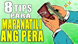 8 Money Tips Para Mapanatili ang Pera mo [upl. by Laetitia]