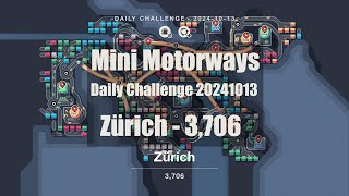 Mini Motorways Daily Challenge 3706 Points Top 10 Zürich 20241013 Game Play [upl. by Repmek]