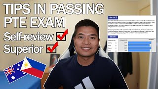 TIPS ON PASSING THE PTE EXAM  GET A SUPERIOR OR HIGH SCORE IN PTE  SELFREVIEW PTE  PTE or IELTS [upl. by Applegate]