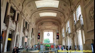 Milano Centrale Train StationMilan Italy Stazione di Milano Centrale [upl. by Lora401]