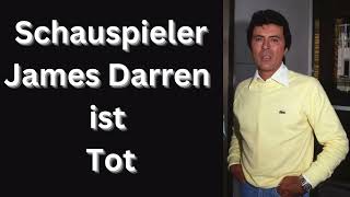 Schauspieler James Darren ist Tot [upl. by Petra]