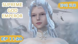 ENG SUB  Supreme God Emperor EP1120 english [upl. by Atile]