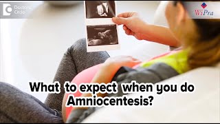 What to expect when you do amniocentesis  Dr Sahana K P [upl. by Anerbas]