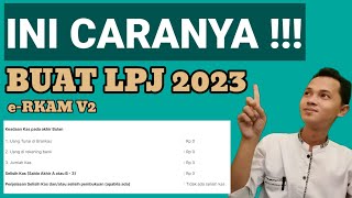 CARA MEMBUAT LPJ BOS MADRASAH TAHUN 2023 DI ERKAM V2  SYARAT PENCAIRAN BOS 2024 [upl. by Idoj]