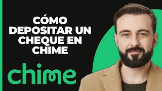 Cómo Depositar un Cheque en Chime Forma Fácil [upl. by Neelrac]