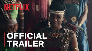 African Queens Njinga  Official Trailer  Netflix [upl. by Haff]