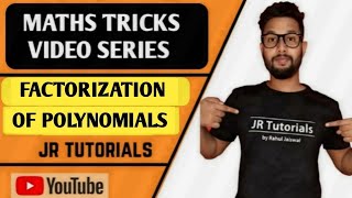 Factorization of Polynomials Part2  Maths Tricks Video Series  JR Tutorials [upl. by Lledyr]