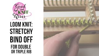 Stretchy Bind Off  Triple Rib Stitch or the Double Rib Stitch [upl. by Antebi]