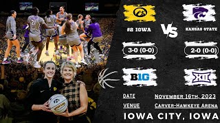 No 2 Iowa vs Kansas State  NCAA Womens Basketball  111623 [upl. by Eaj]