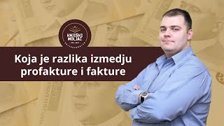 Koja je razlika izmedju PROFAKTURE i fakture  Predračun ili račun  FT1P sve o porezima u Srbiji [upl. by Thierry]