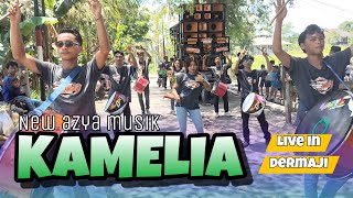 KAMELIA NEW AZYA MUSIK LIVE IN DERMAJI [upl. by Yellas245]