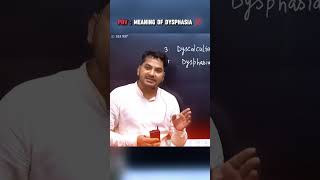 MEANING OF DYSPHASIA💯 motivation viralvideo learning success educational psychology shorts [upl. by Leaffar]