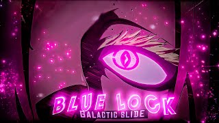 BLUE LOCK ⚽  GALACTIC SLIDE  AMVEDIT [upl. by Asiil]