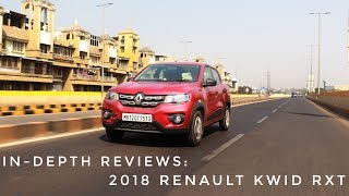 InDepth Reviews 2018 Renault Kwid RXT [upl. by Ekaterina]