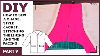 DIY How to sew a Chanel style jacket Stitching the lining and the facing [upl. by Sam]