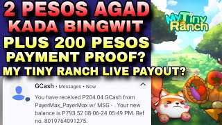 EARN FREE 2 PESOS PER 1 MINUTE  PAANO MAG WITHDRAW KAY MY TINY RANCH NEED INVITE BA TALAGA [upl. by Nelag293]