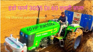 Indo farm 3055 60 HP tractor full heavy load video [upl. by Forrester]