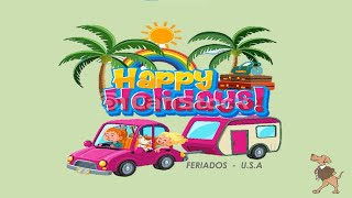 Feriados Americanos  Holidays U S A [upl. by Andriette301]