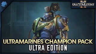 Space Marine 2  Ultramarines Champion Pack Ultra Edition [upl. by Jerrome]