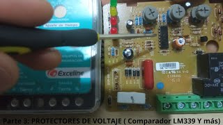 Parte 3 PROTECTORES DE VOLTAJE  El comparador LM339 el transistor PN2222 el ZENER y más [upl. by Ahsennek]