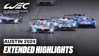 Extended Highlights I 2024 6 Hours of COTA I FIA WEC [upl. by Aneerb]