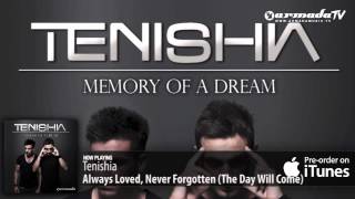 Tenishia  Memory of a Dream Album mix Out now [upl. by Sorcim]