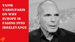 Yanis Varoufakis on France Europe Ukraine Russia and Palestine [upl. by Ydnys]