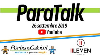 ParaTalk 26 settembre 2019  Un nuovo inizio funzionante [upl. by Linoel41]