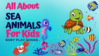 Sea Animal Song  Nursery Rhymes And Kids Song Babyplaysongs [upl. by Amarette249]