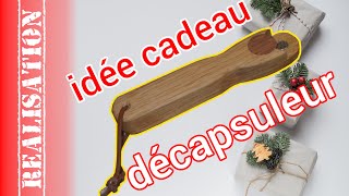 Un joli décapsuleur en bois fait maison  Idée cadeau pour Noël bricolage adapté aux débutants [upl. by Atinoj]