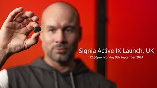 Signia Active IX Launch UK [upl. by Iras]