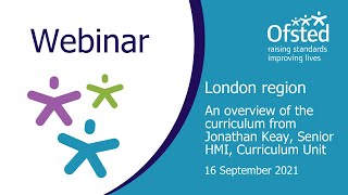 Overview of the curriculum  Webinar from the London region [upl. by Fanestil]