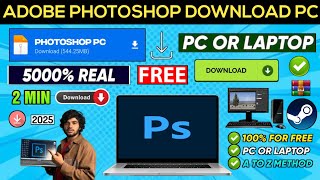 📥 ADOBE PHOTOSHOP DOWNLOAD  HOW TO INSTALL ADOBE PHOTOSHOP  ADOBE PHOTOSHOP PC OR LAPTOP DOWNLOAD [upl. by Tterb]