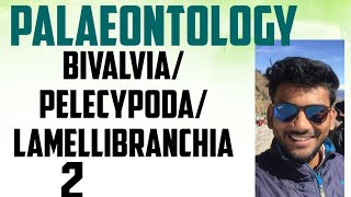 geology palaeontology lecture series pelecypoda lamellibranchia bivalviaart 22 [upl. by Saito]