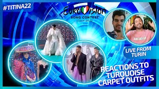 LIVE FROM TURIN  EUROVISION 2022  REACTIONS TO THE OUTFITS ON THE TURQUOISE CARPET [upl. by Johannessen]