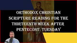 Thirteenth Week After Pentecost Tuesday  2 Cor 81624915 amp Luke 3233841  Sept 17 2024 [upl. by Eyla]