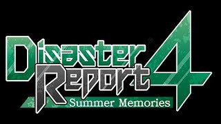 ┌°з°┘ Disaster Report 4  Part 1 [upl. by Onairelav426]