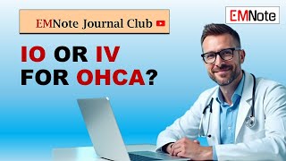 IO or IV Vascular Access for OHCA [upl. by Eitsirhc501]