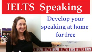 How to improve your IELTS Speaking at Home [upl. by Oryaj99]