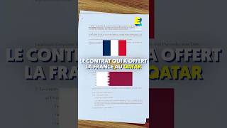 Le contrat qui a offert la France au Qatar 🇫🇷🇶🇦 shorts [upl. by Mychal469]