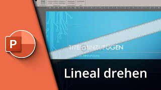 Powerpoint Lineal drehen  Powerpoint Lineal Winkel ändern ✅ Tutorial [upl. by Alister]