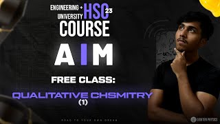 Admission AIM Batch class Day7 Qualitative Chemistry 1 [upl. by Delwyn454]