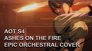 Attack on Titan S4  Ashes on the Fire Full Epic Cover [upl. by Reinold]