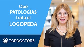 👉🏼 ¿Qué patologías trata el LOGOPEDA 🗣 Montserrat Mitjavila Melchor 14  Top Doctors [upl. by Jules639]