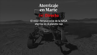 ðŸ”´ DIRECTO  Aterrizaje en Marte del rover Perseverance de la NASA [upl. by Eelitan]